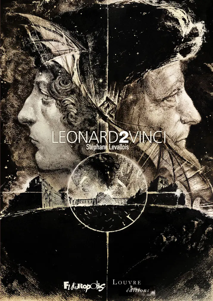 Léonard 2 Vinci - Stéphane Levallois