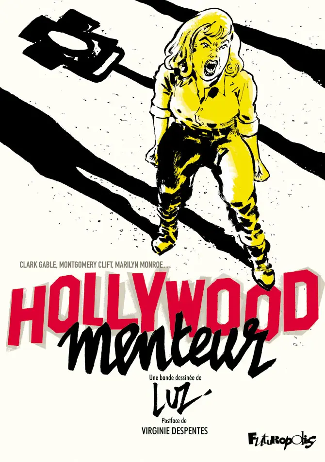 Hollywood menteur - Luz