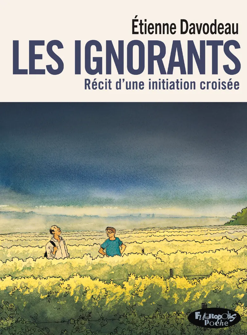 Les ignorants - Étienne Davodeau