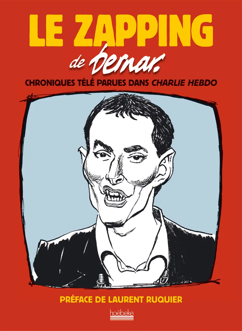 Le zapping de Bernar - Bernar