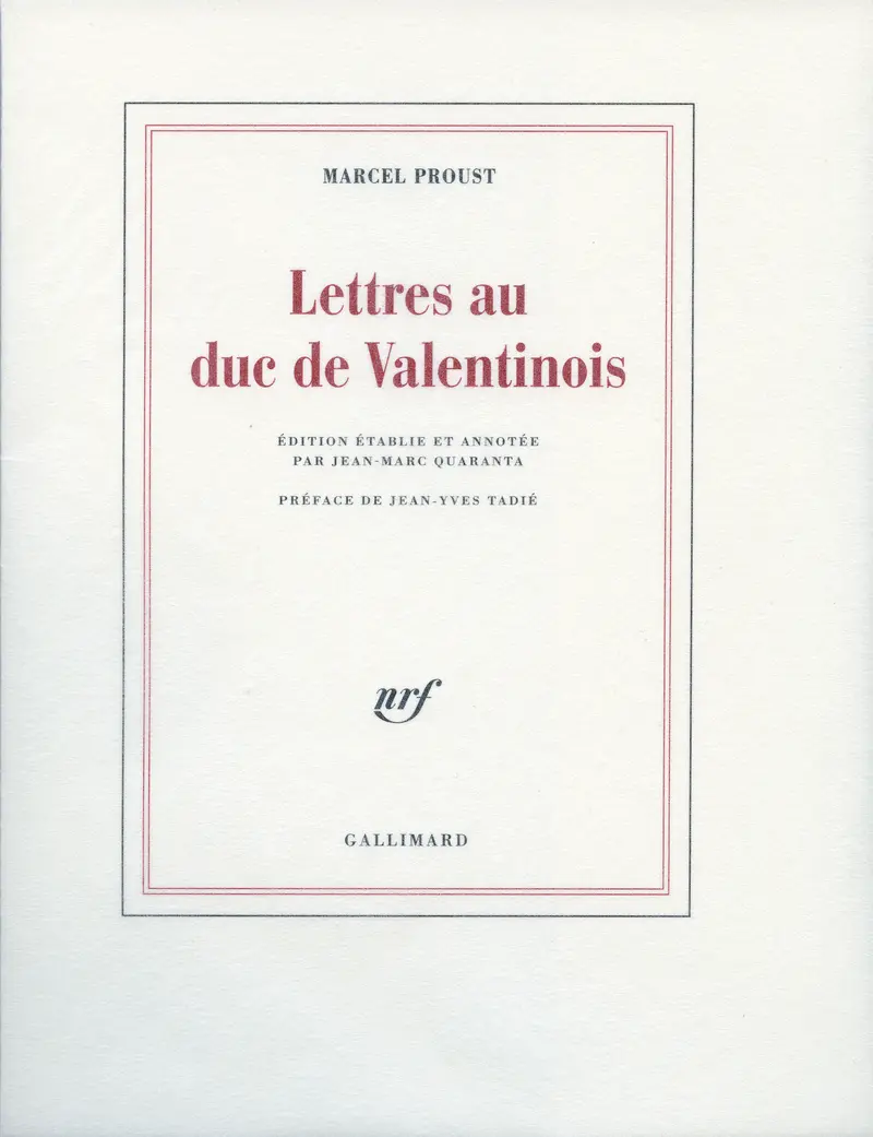 Lettres au duc de Valentinois - Marcel Proust