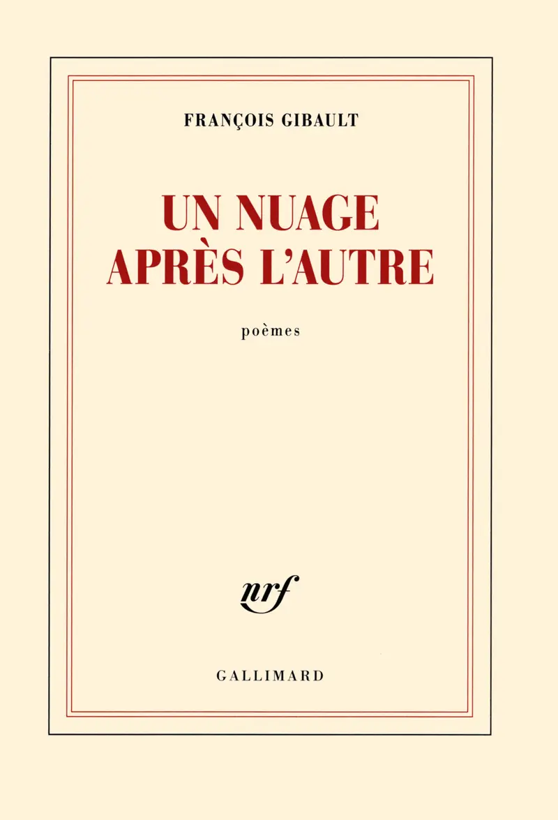 Un nuage après l'autre - François Gibault