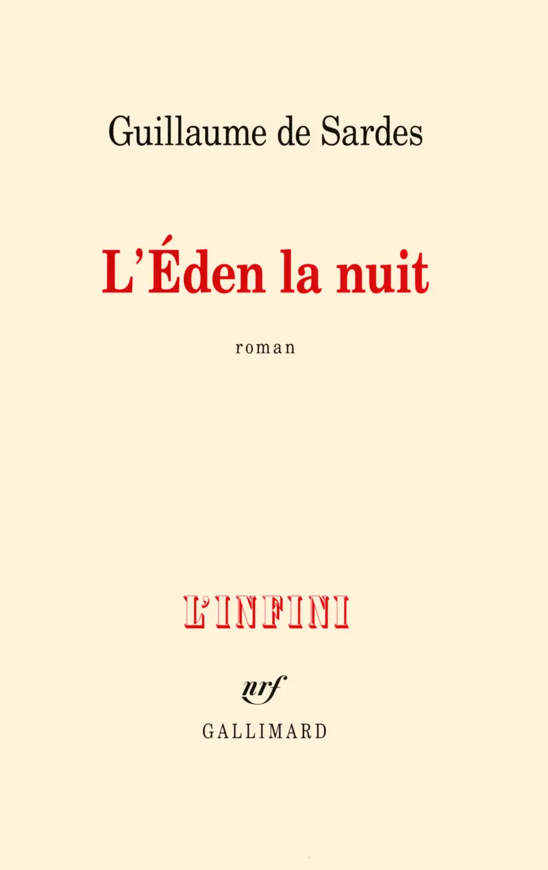 L'Éden la nuit - Guillaume de Sardes