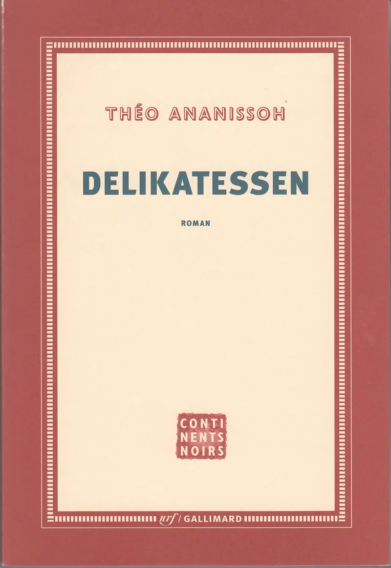 Delikatessen - Théo Ananissoh
