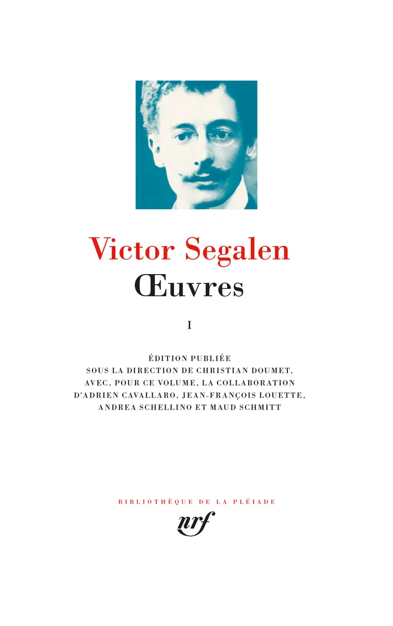 Œuvres - 1 - Victor Segalen