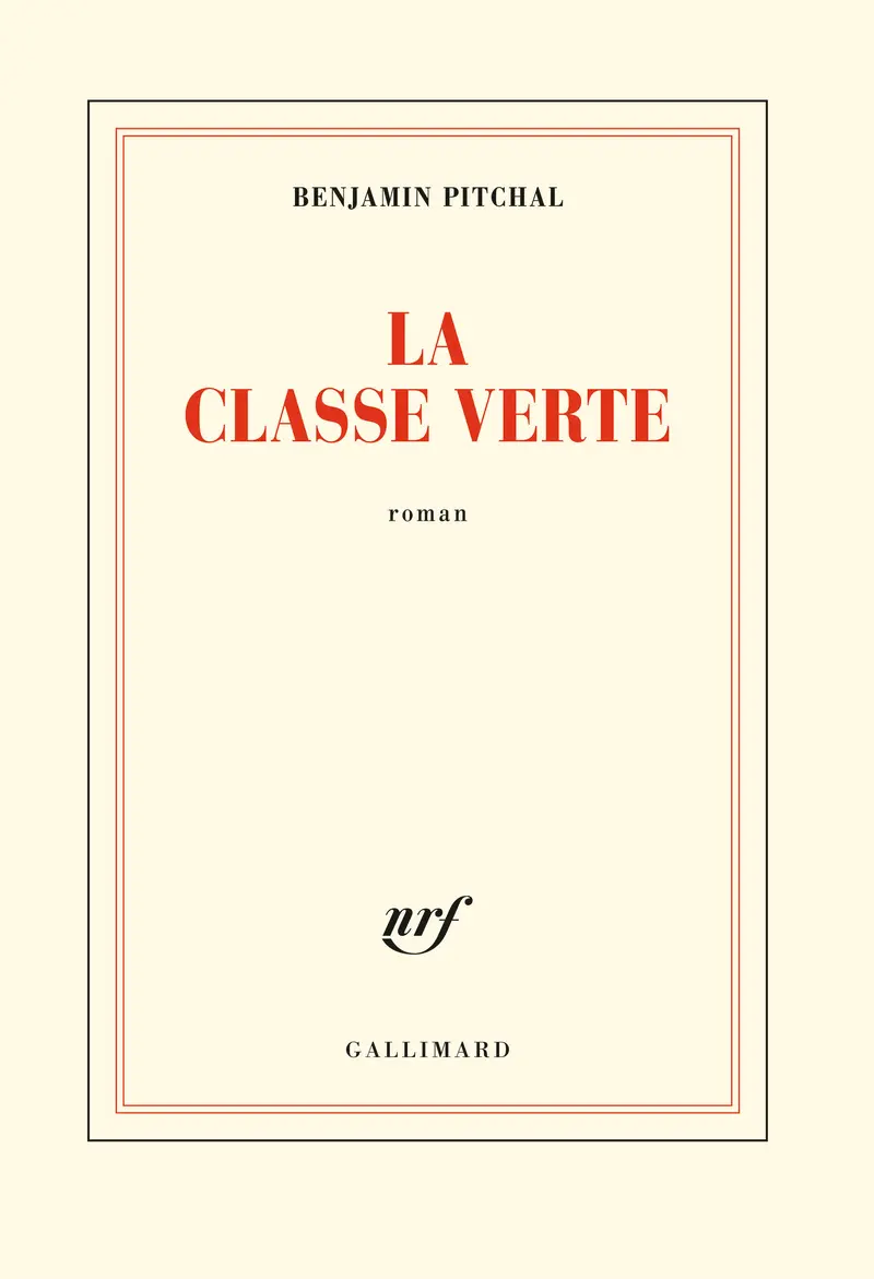 La classe verte - Benjamin Pitchal