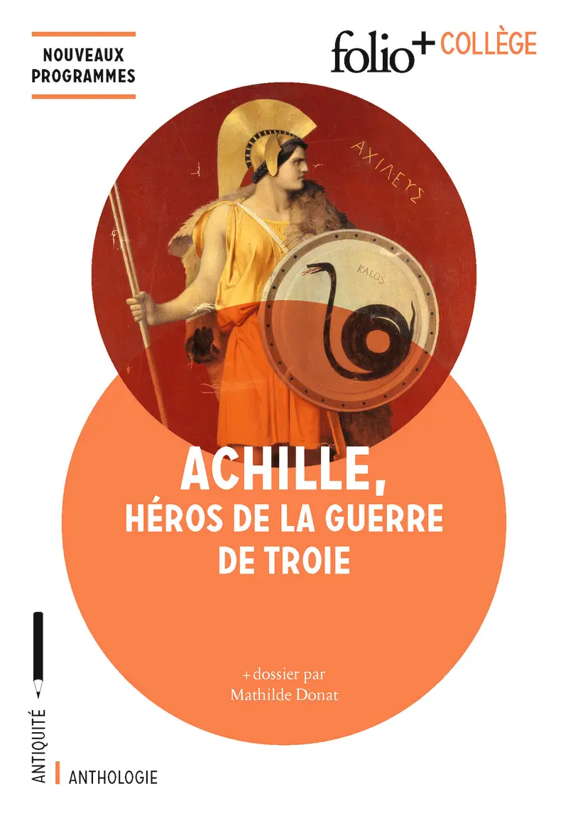 Achille, héros de la guerre de Troie - Collectif