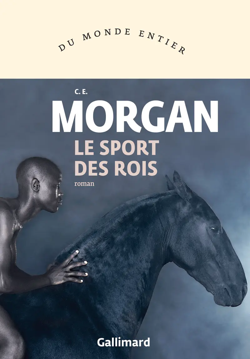 Le sport des rois - C. E. Morgan