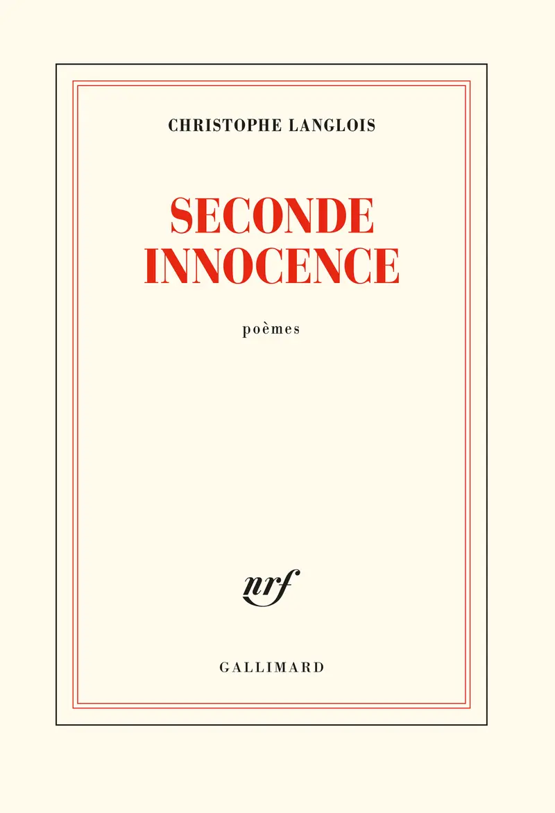 Seconde innocence - Christophe Langlois