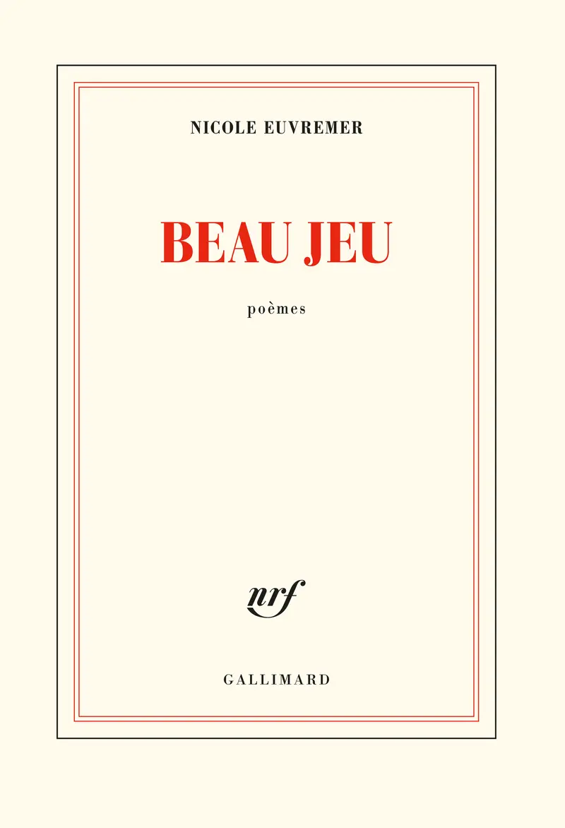 Beau jeu - Nicole Euvremer