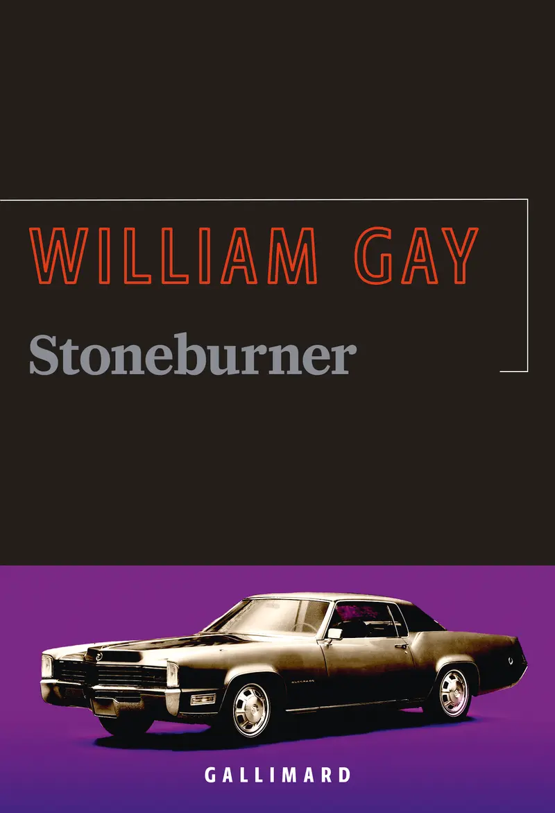 Stoneburner - William Gay