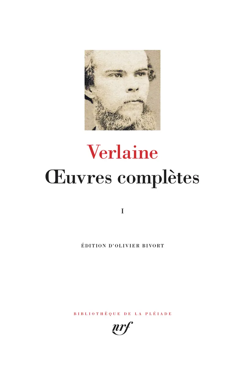 Œuvres complètes - 1 - Paul Verlaine Œuvres complètes - 1 - Paul Verlaine