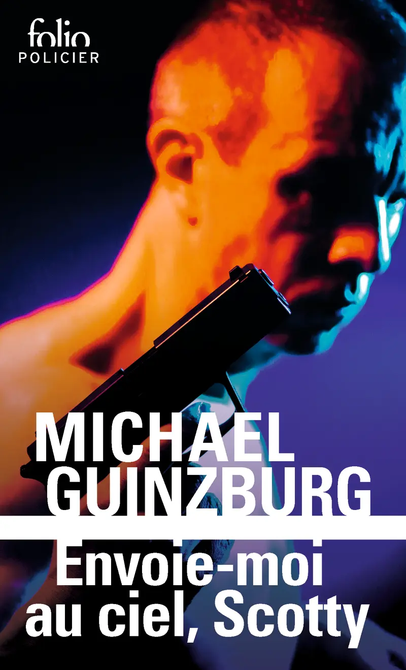 Envoie-moi au ciel, Scotty - Michael Guinzburg
