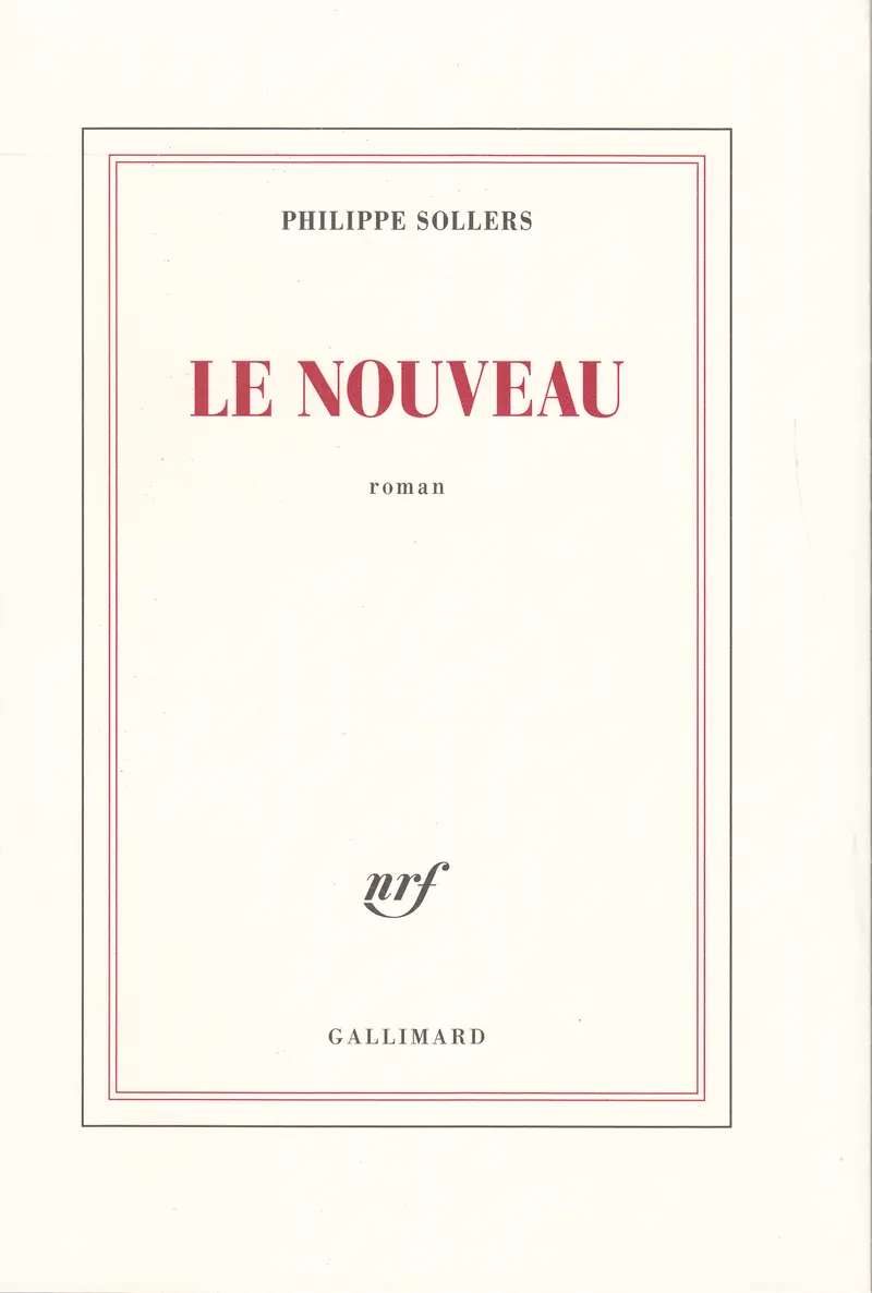 Le Nouveau - Philippe Sollers