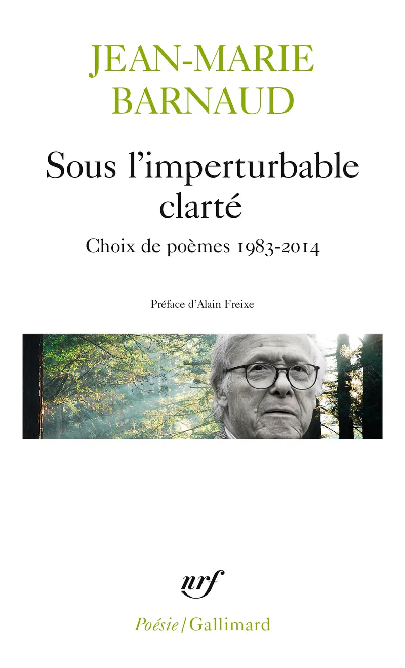 Sous l'imperturbable clarté - Jean-Marie Barnaud