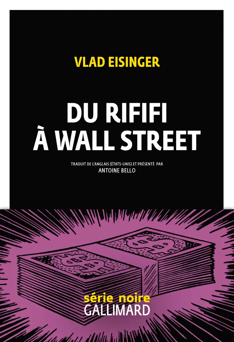 Du rififi à Wall Street - Vlad Eisinger