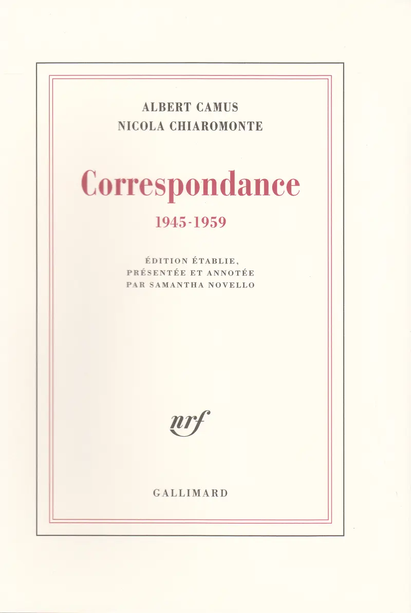 Correspondance - Albert Camus - Nicola Chiaromonte