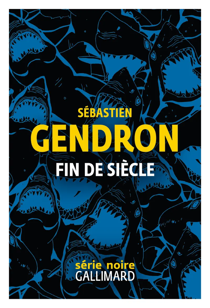 Fin de siècle - Sébastien Gendron
