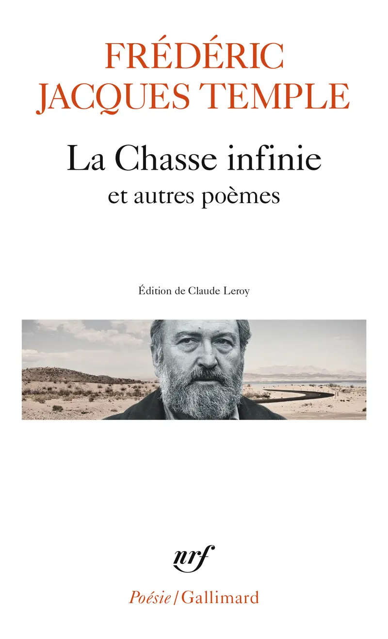 La Chasse infinie et autres poèmes - Frédéric Jacques Temple