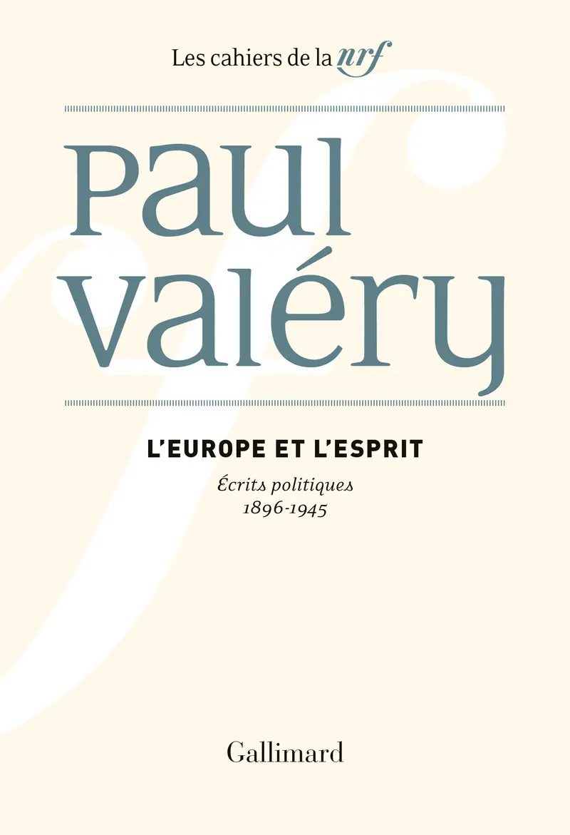L'Europe et l'Esprit - Paul Valéry
