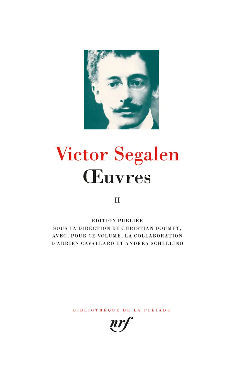 Œuvres - 2 - Victor Segalen