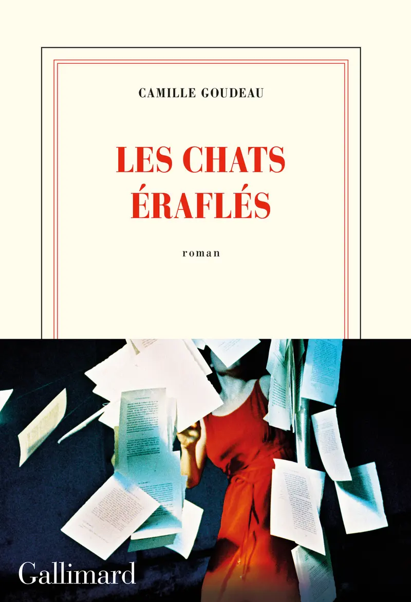 Les chats éraflés - Camille Goudeau