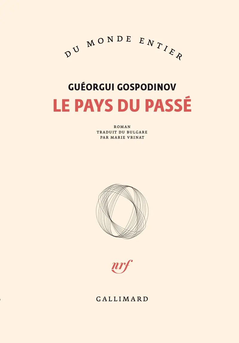 Le pays du passé - Guéorgui Gospodinov