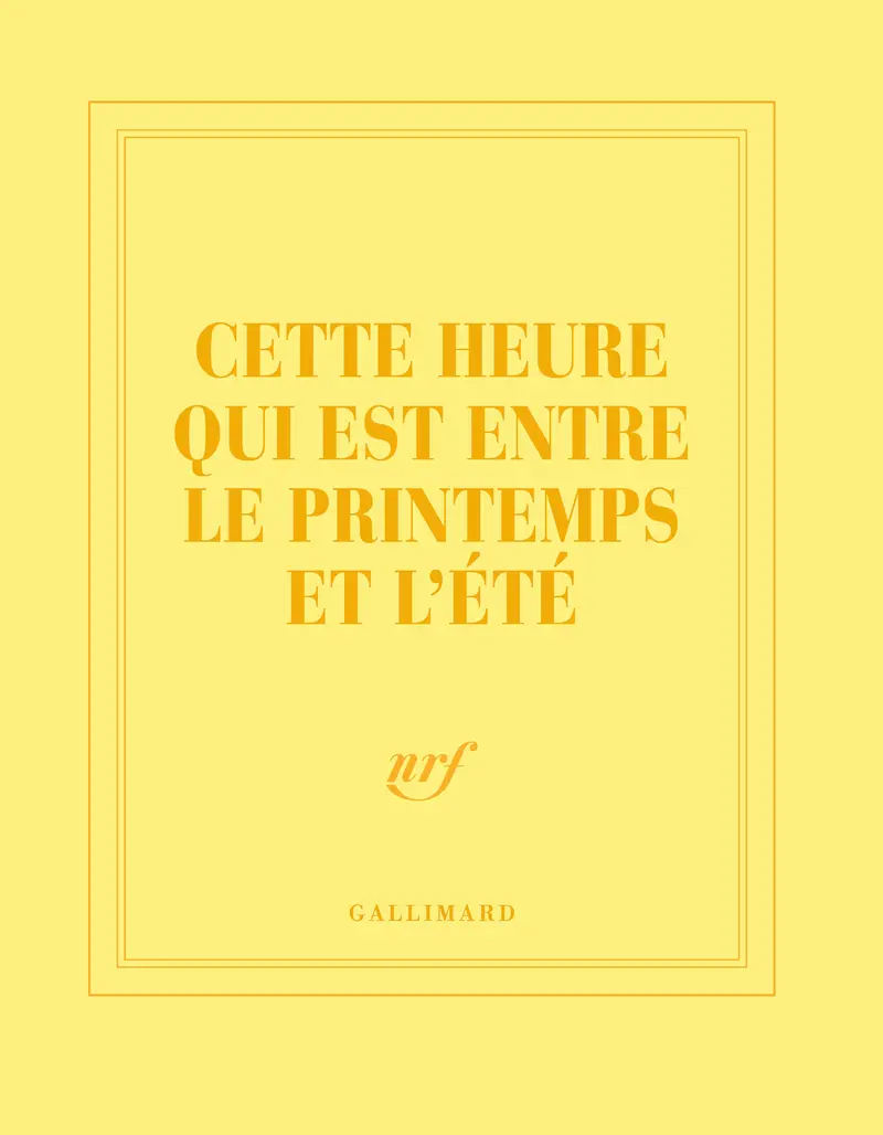 Carnet carré « Cette heure qui est entre le printemps et l'été » (papeterie) - Collectif