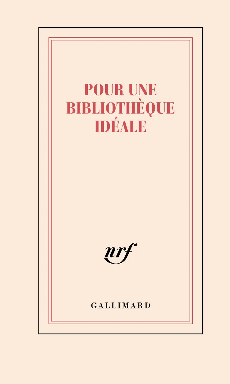 Carnet « Pour une bibliothèque idéale » (papeterie) - Collectif
