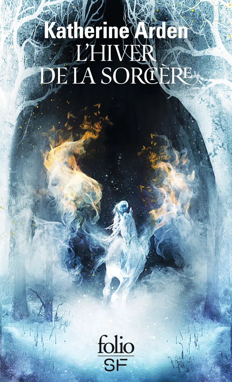 L'Hiver de la Sorcière - Katherine Arden