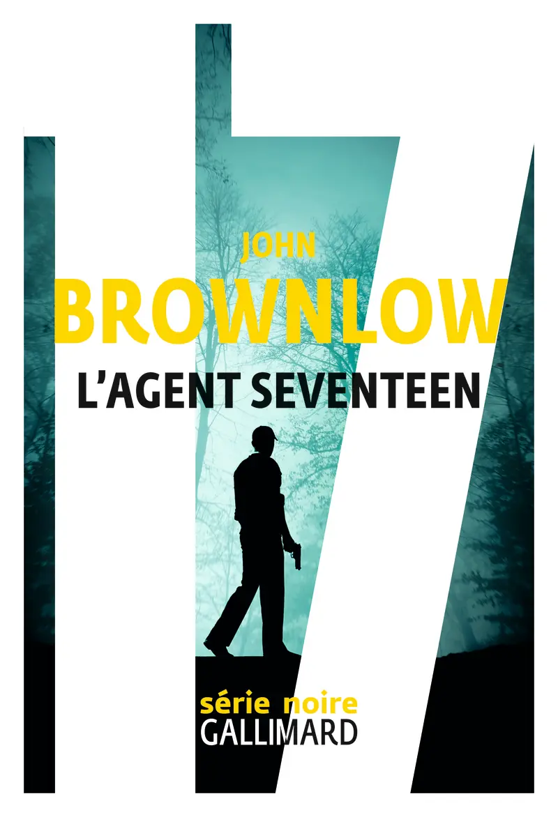 L'agent Seventeen - John Brownlow
