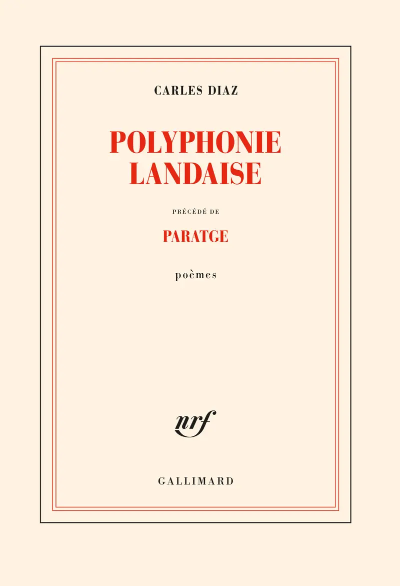 Polyphonie landaise précédé de Paratge - Carles Diaz