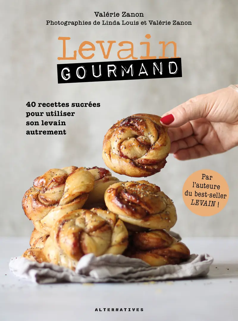 Levain gourmand - Valérie Zanon