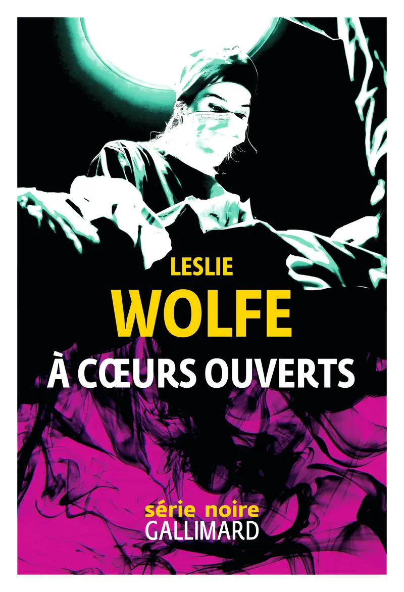 A cœurs ouverts - Leslie Wolfe
