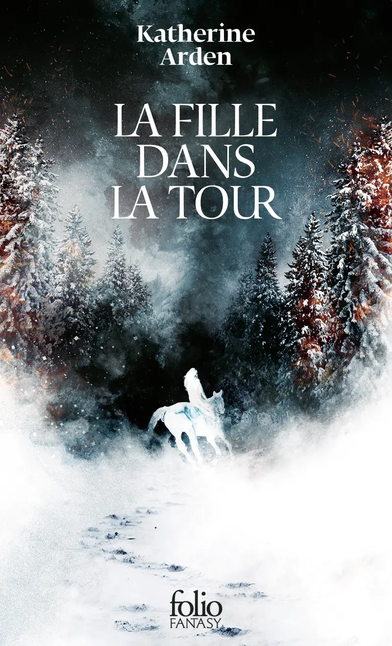 La fille dans la Tour - Katherine Arden