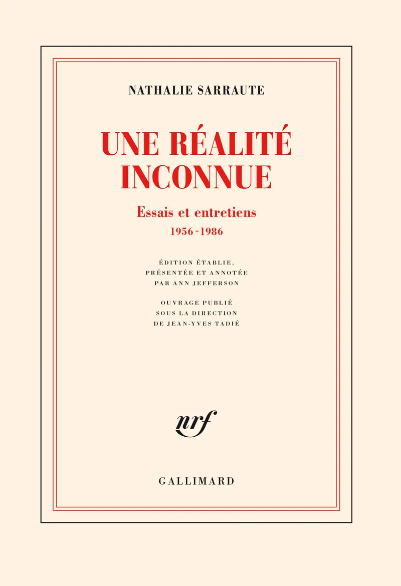 Une réalité inconnue - Nathalie Sarraute