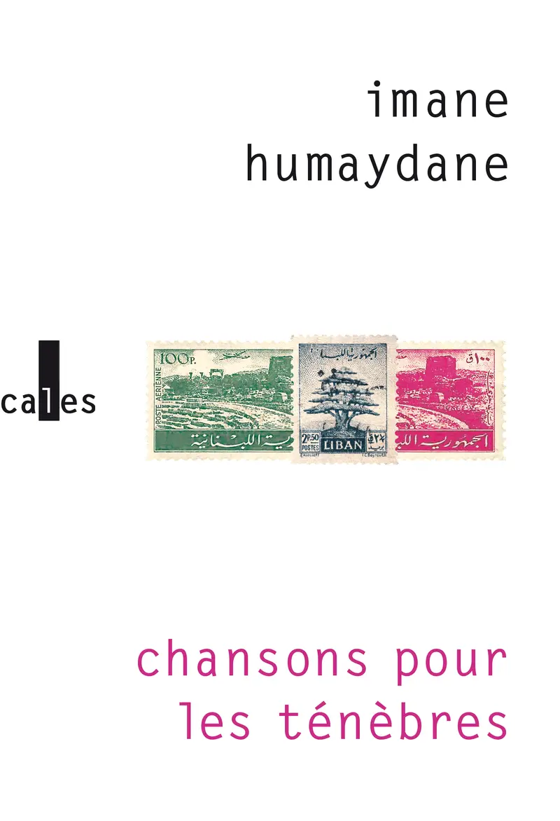 Chansons pour les ténèbres - Imane Humaydane