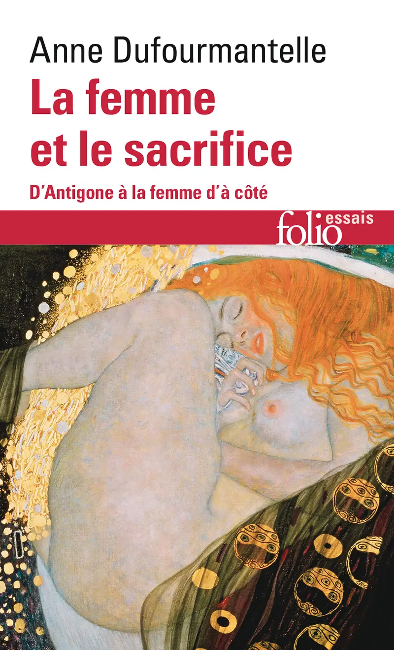 La femme et le sacrifice - Anne Dufourmantelle