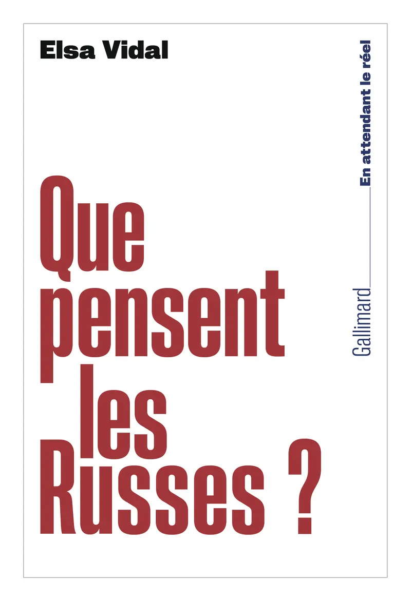 Que pensent les Russes ? (tp) - Elsa Vidal