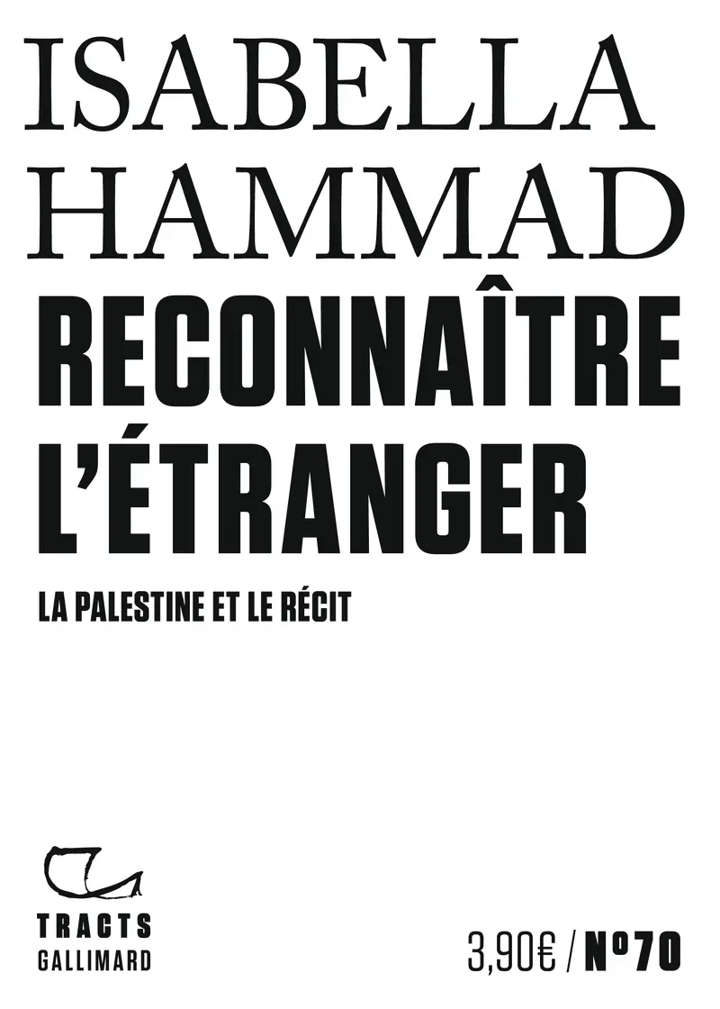 Reconnaître l’étranger - Isabella Hammad