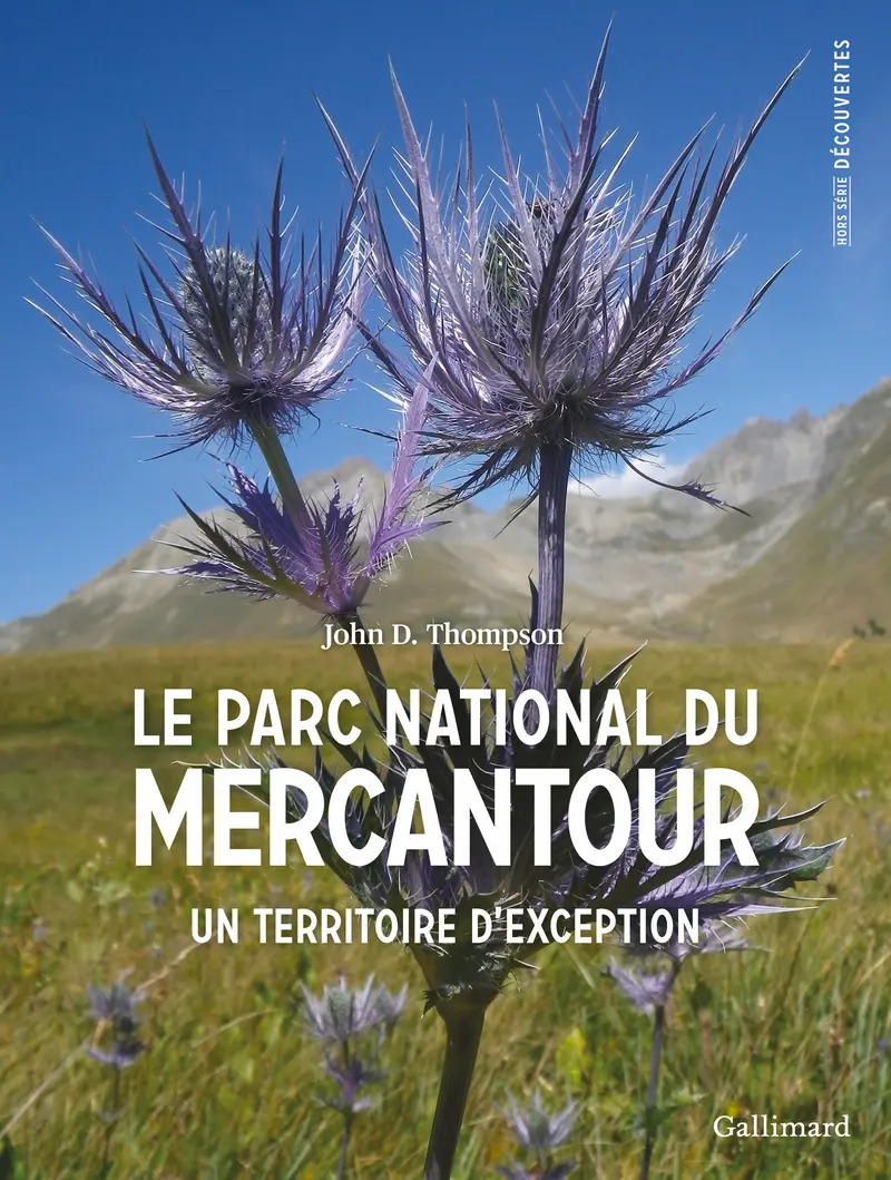 Le Parc national du Mercantour - John D. Thompson