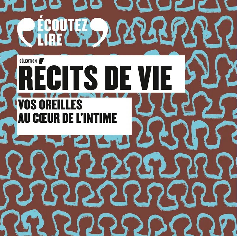 Sélection Récits de vie - Collectif