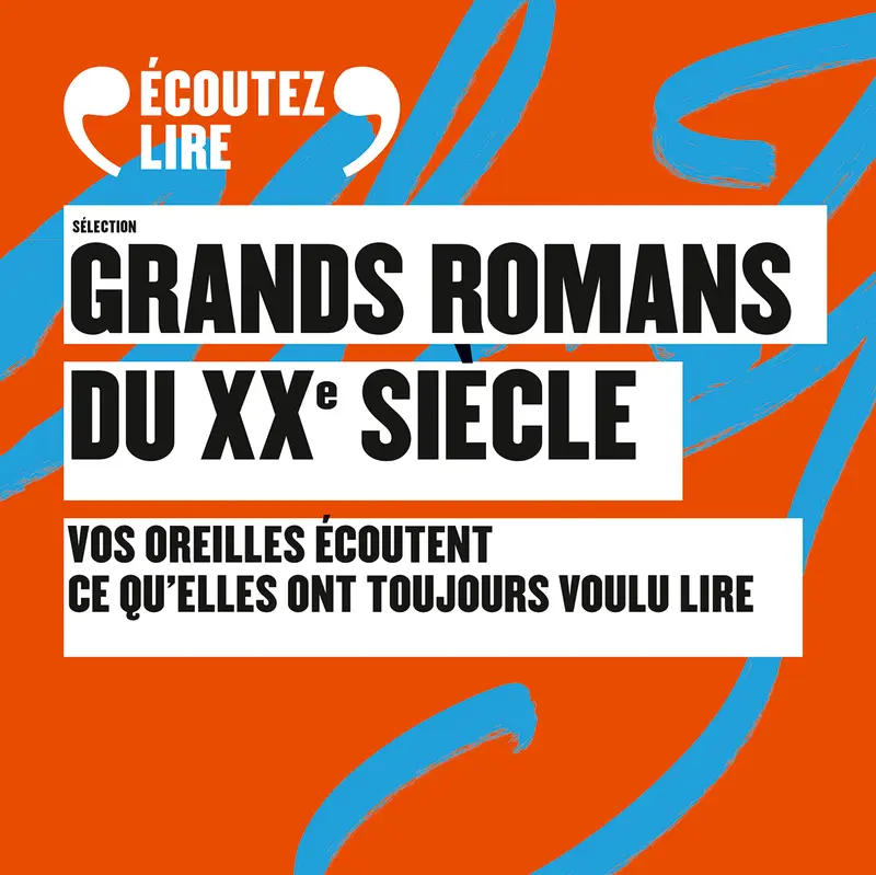 Sélection Grands romans du XXème siècle - Collectif