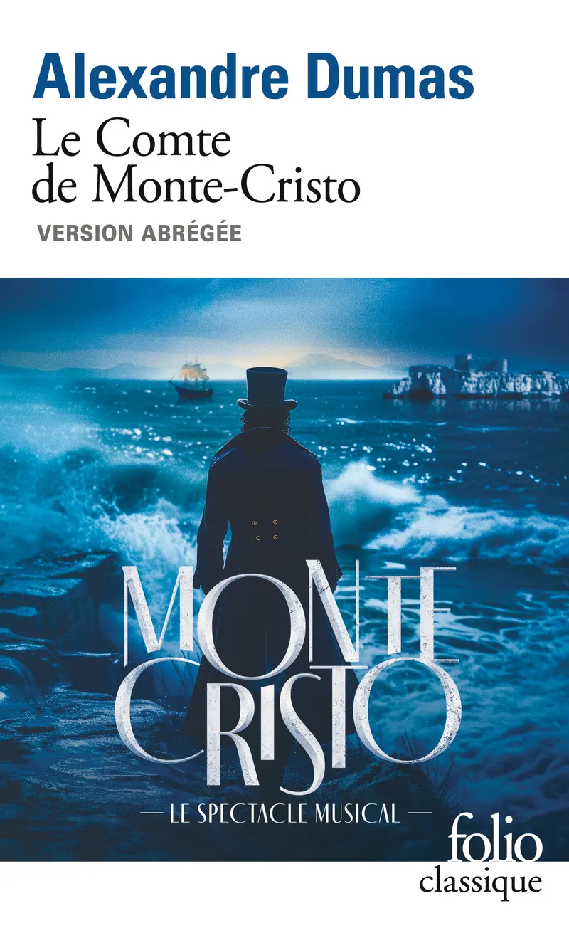 Le Comte de Monte-Cristo - Alexandre Dumas