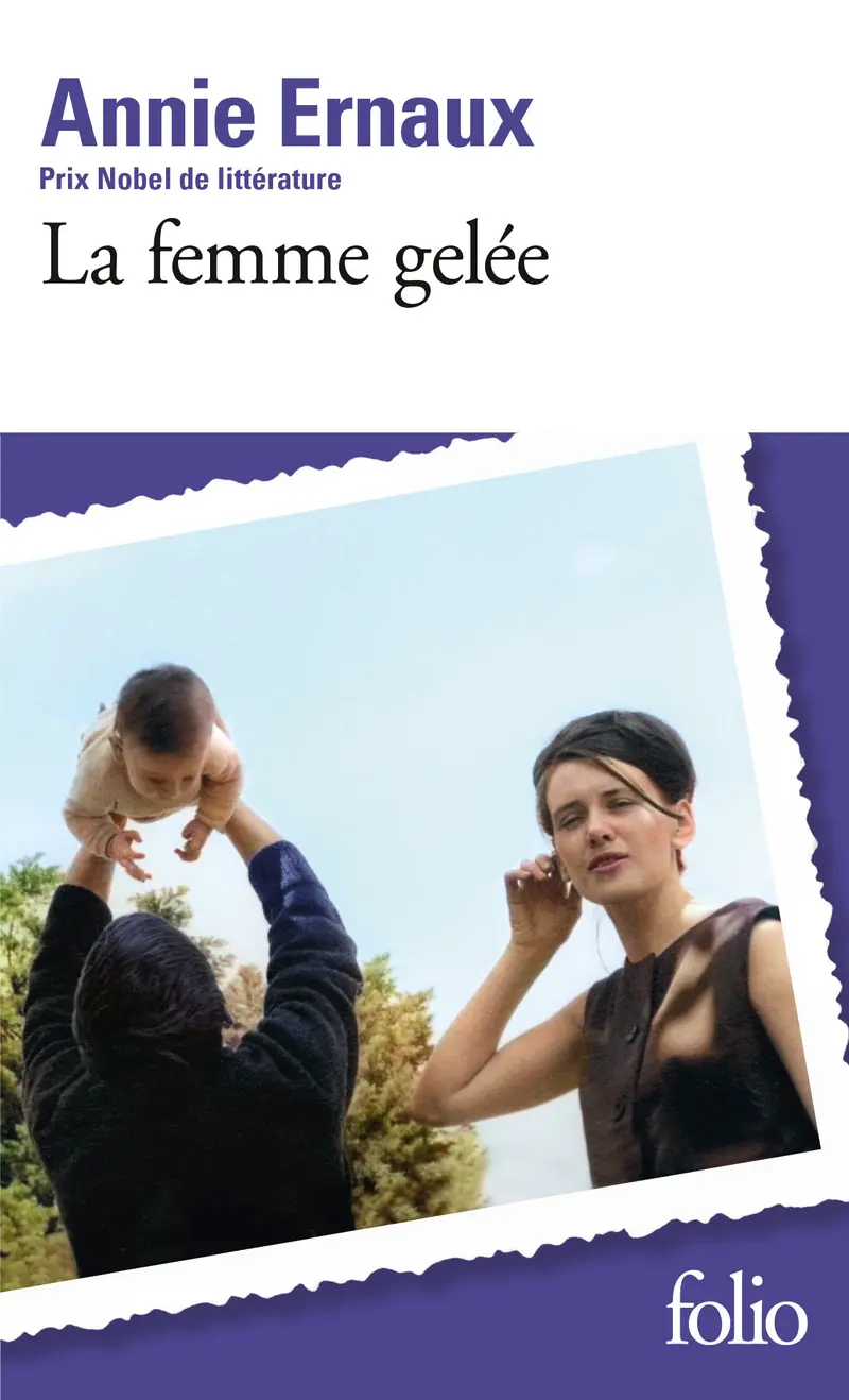 La femme gelée - Annie Ernaux