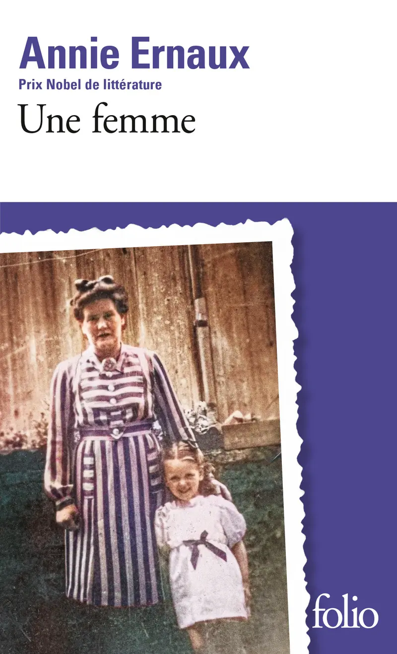 Une femme - Annie Ernaux