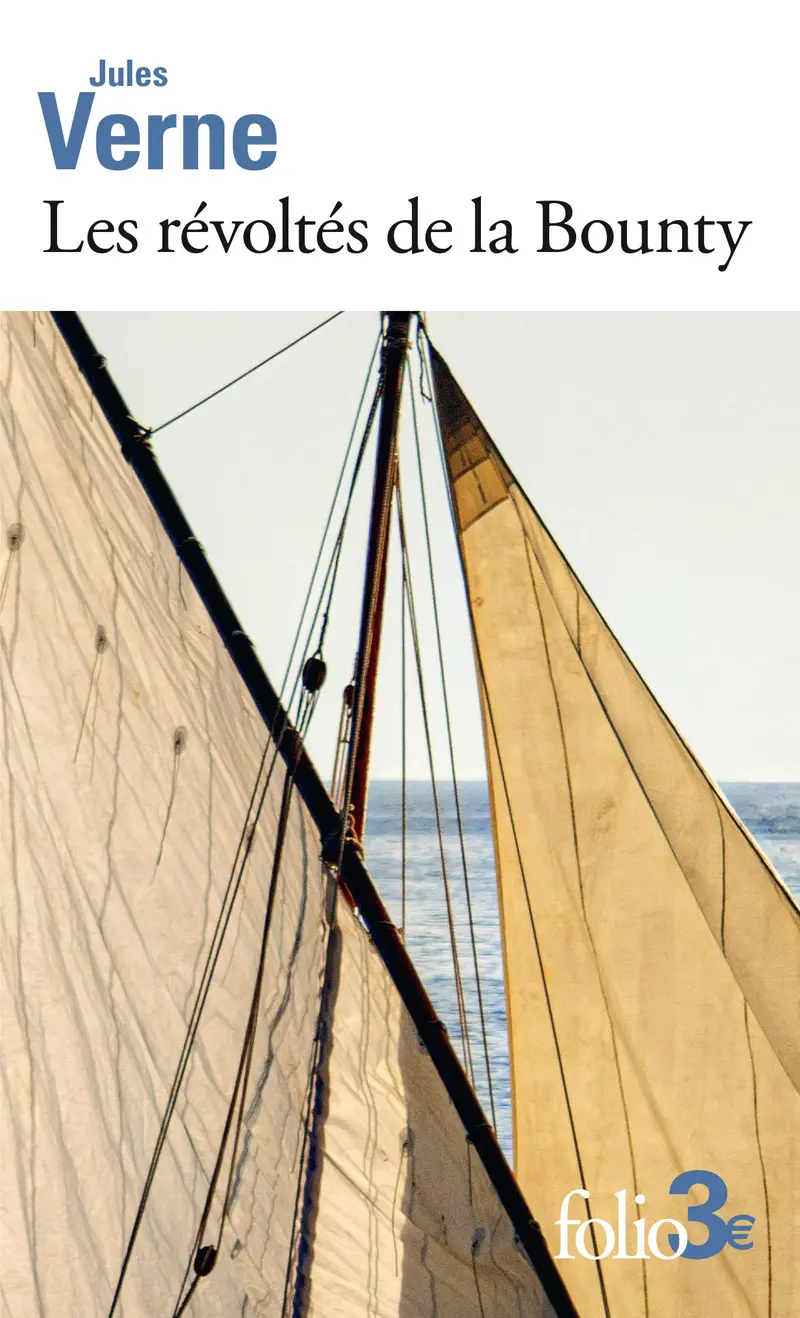 Les Révoltés de la Bounty suivi de Maître Zacharius - Jules Verne