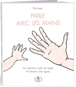 Parle avec les mains - Pénélope