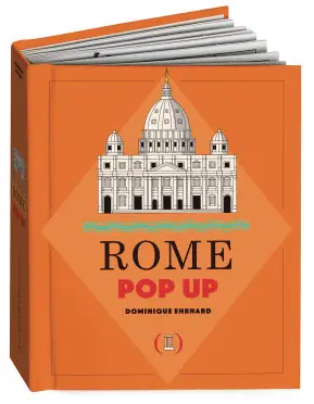 Rome Pop up - Dominique Ehrhard - Anne-Florence Lemasson