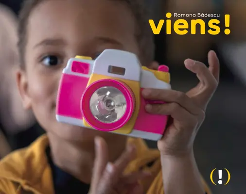 Viens ! - Ramona Bǎdescu